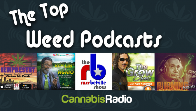 Cannabis Radio Top Weed Podcasts Marijuana News Freedom Leaf Magazine NORML cannabisradio